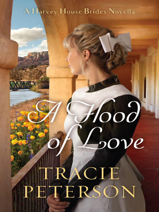 Title details for A Flood of Love by Tracie Peterson - Available